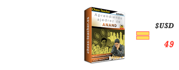 (Curso de ajedrez) Aprendiendo ajedrez de Anand de la Academia de Ajedrez a Distancia