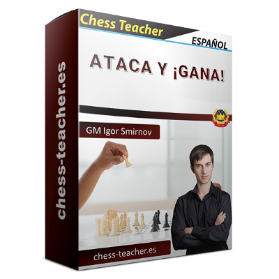 (Curso de ajedrez) Ataca y ¡gana! del GM Igor Smirnov