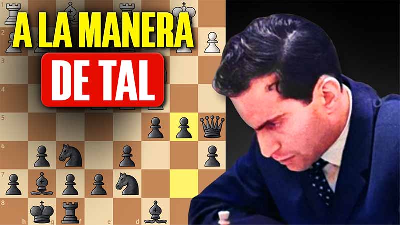 Reglas de oro de Mikhail Tal para jugar el ajedrez más BRUTAL