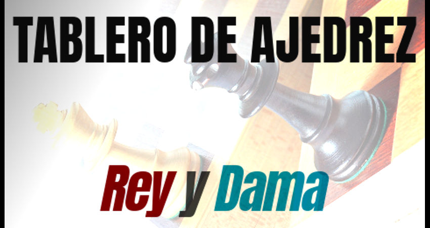 Rey y dama: Ubicación correcta en el tablero de ajedrez